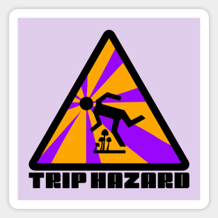 Purple Trip Hazard Psychedelic Warning Sign Magnet